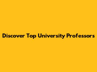 Discover Top University Professors